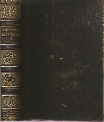 Dr. Ribáry Ferencz - Világtörténet II. - Az ó-kor története II.