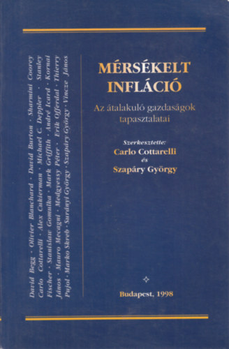 Carlo Cottarelli  (szerk.) . Szapry Gyrgy (szerk.) - Mrskelt inflci - Az talakul gazdasgok tapasztalatai