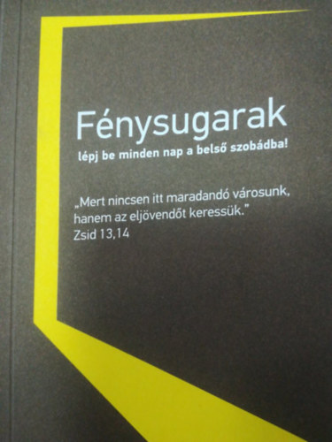 Fénysugarak 2013/2