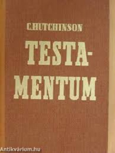 C. Hutchinson - Testamentum