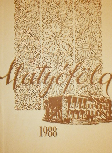 Kiss Gyula  (szerk.) - Maty�f�ld 1988