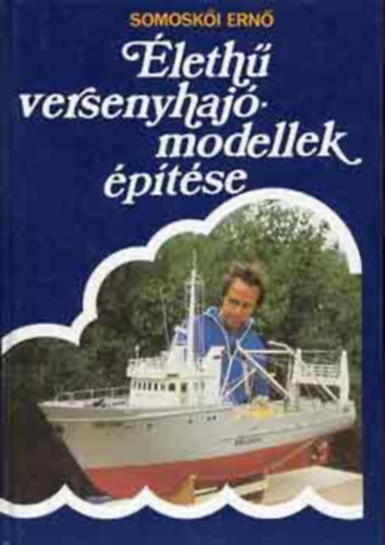 Somoski Ern - leth versenyhajmodellek ptse  (2 db tervrajz mellklettel)