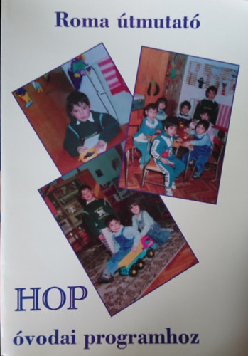 Horv�thn� G�sp�r Gabriella �brah�m Ferencn� - Roma �tmutat� HOP �vodai programhoz