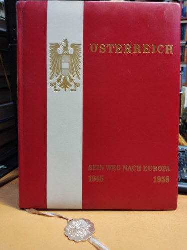 Hans Sanders-Lerchenfeld  Bastei-Verlag (illus.) - sterreich sein weg nach Europa 1945-1958