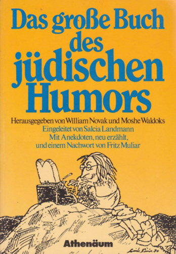 William Novak - Moshe Waldoks (szerk.) - Das große Buch des jüdischen Humors