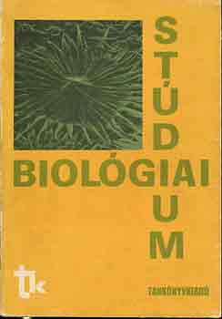 Dr. Lng Ferenc szerk. - Biolgiai Stdium
