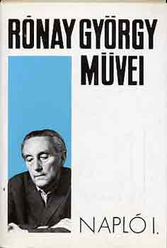 R�nay Gy�rgy - Napl� I-II. (R�nay)
