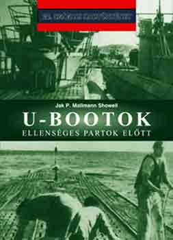 Mallmann Showell - U-Bootok ellensges partok eltt