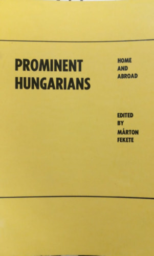 Fekete M�rton - Prominent Hungarians (Home and abroad)