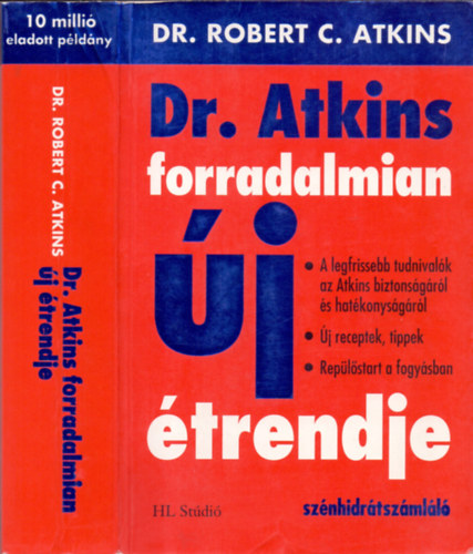Robert C. Atkins - Dr. Atkins forradalmian j trendje