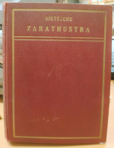 Friedrich Nietzsche - Zarathustra