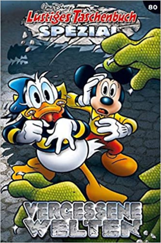 Lustiges Taschenbuch Spezial Band 80: Vergessene Welt