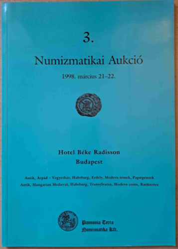 3. Numizmatikai Aukci 1998. mrcius 21-22.