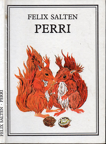 Felix Salten - Perri - Egy m�kus reg�nye