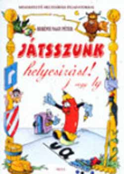 Ber�nyi Nagy P�ter - J�tsszunk helyes�r�st!