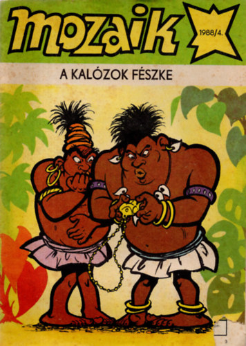 Mozaik: A kalzok fszke 1988/4.