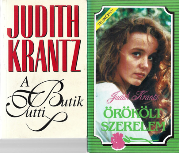 Judith Krantz - 2 db knyv, A Butik Tutti, rklt szerelem II.