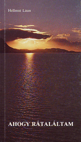 Hellmut Laun - Ahogy rtalltam