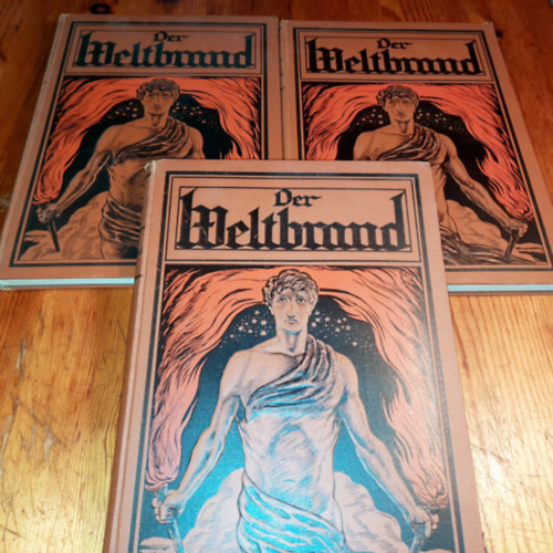 Paul Schreckenbach - Der Weltbrand 1.-3.