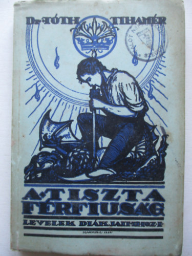 Dr.Tth Tihamr - A tiszta frfisg