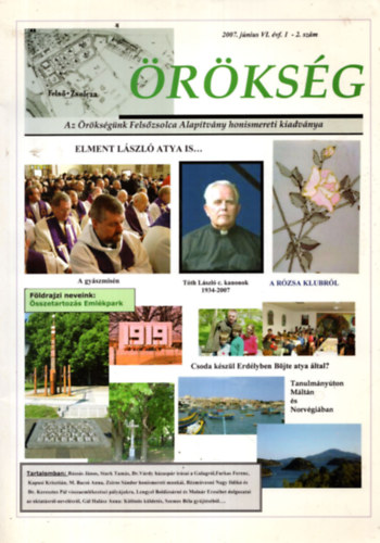 Zs�ros S�ndor  (Szerk.) - �r�ks�g 2007. j�nius VI. �vf. 1-2. sz�m