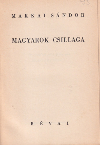 Makkai S�ndor - Magyarok csillaga