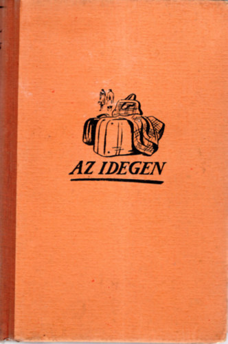 Kolozs Pál - Az idegen