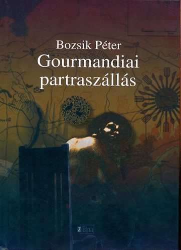 Bozsik P�ter - Gourmandiai partrasz�ll�s