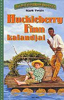 Mark Twain - Huckleberry Finn kalandjai - Illusztrált klasszikusok kincsestára