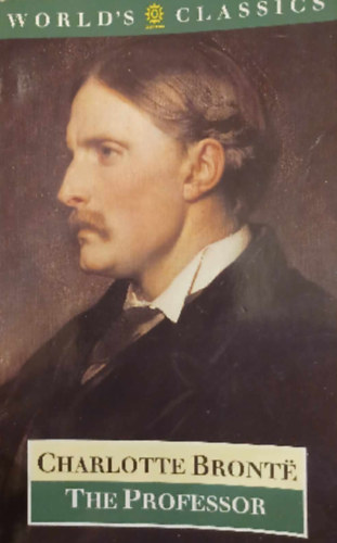 Charlotte Bront� - The Professor