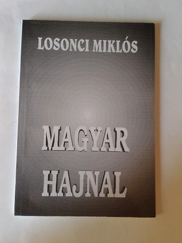 Losonci Mikl�s - Magyar hajnal