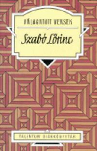 Szab� L�rinc - V�logatott versek - Talentum Di�kk�nyvt�r