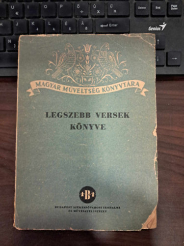 Arany J�nos; Pet�fi S�ndor; Kosztol�nyi Dezs� - Legszebb versek k�nyve