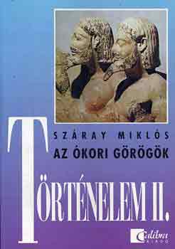 Száray Miklós - Történelem I-VI