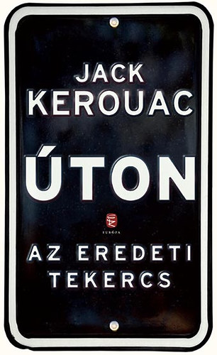 Jack Kerouac - ton - Az eredeti tekercs