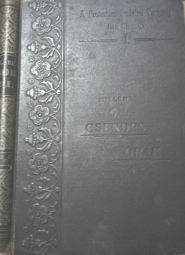 Dr. Miller J. R. - Csendes órák