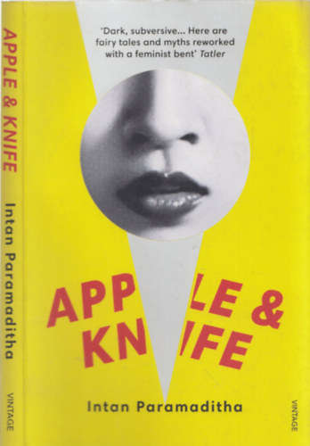 Intan Paramaditha - Apple&knife