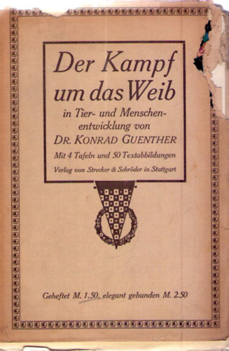 Dr. Konrad Guenther - Der Kampf um das Weib