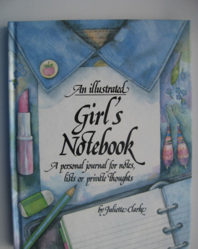 Juliette Clarke - Girl's Notebook