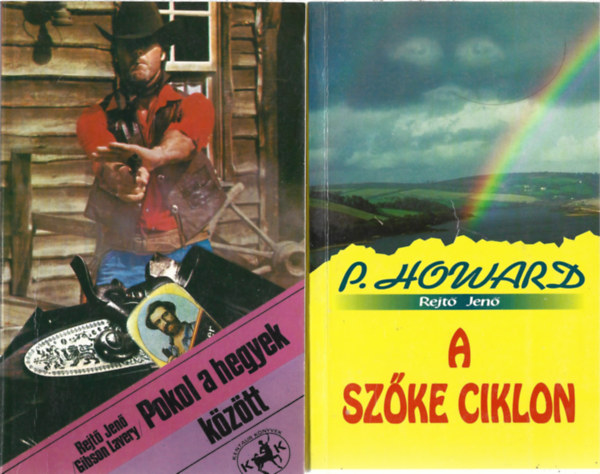 Rejtő Jenő - 2 db könyv, Pokol a hegyek között, A szőke ciklon