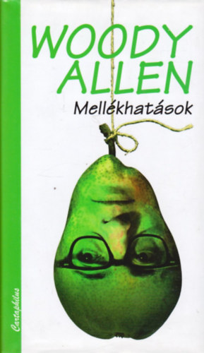 Woody Allen - Mellkhatsok