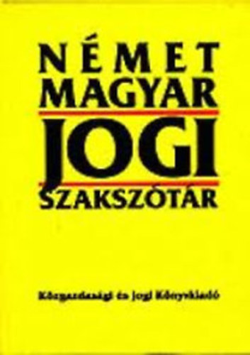 Nmet-magyar, Magyar-nmet jogi szaksztr