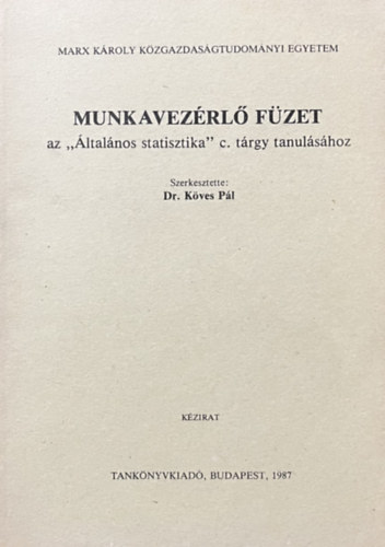 Dr. K�ves P�l - Munkavez�rl� f�zet