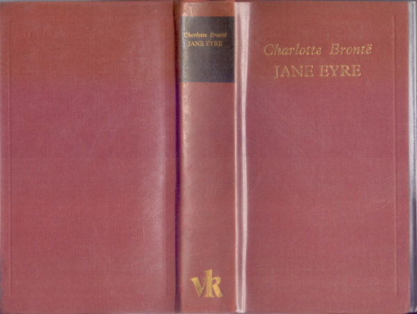 Charlotte Brontë - Jane Eyre (A Világirodalom Klasszikusai - Új sorozat)
