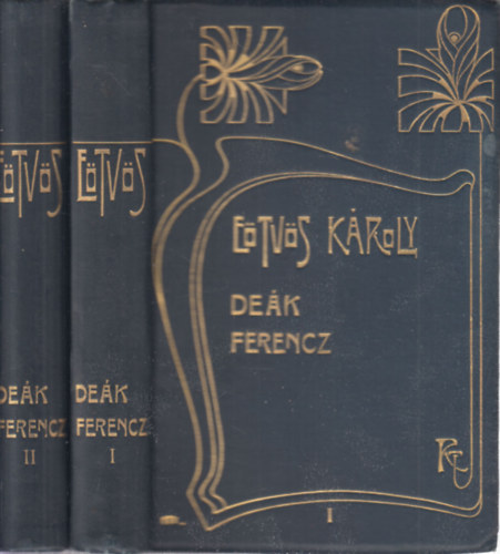 Etvs Kroly - Dek Ferencz s csaldja I-II.