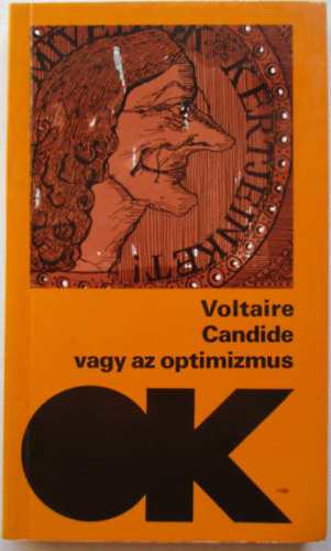 Voltaire - Candide vagy az optimizmus