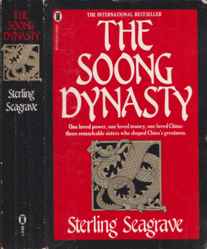 Sterling Seagrave - The Soong Dynasty