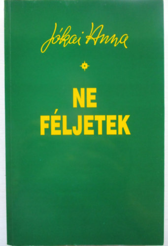J�kai Anna - Ne f�ljetek - dedik�lt
