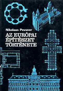 Nikolaus Pevsner - Az eurpai ptszet trtnete
