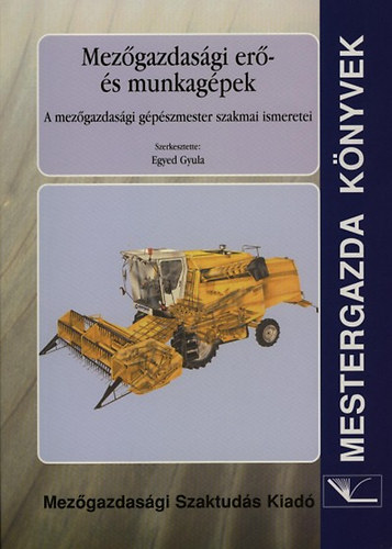 Mez�gazdas�gi er�- �s munkag�pek